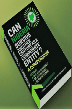 CAN-NIGERIA-SURVIVE-ANOTHER-CENTURY-AS-A-CORPORATE-ENTITY